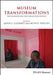 The International Handbooks of Museum Studies by Sharon MacDonald