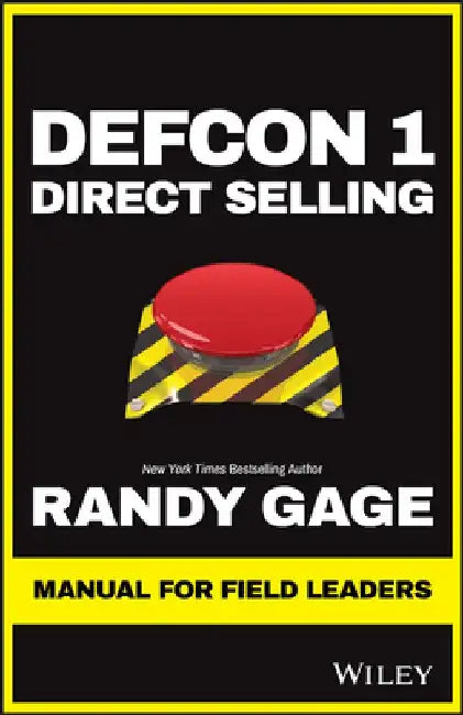 Defcon 1 Direct Selling: Manual for Field Leaders by Randy Gage