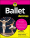 Ballet for Dummies Refresh by Scott Speck
