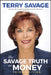 The Savage Truth on Money by Terry Savage
