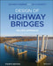 Design of Highway Bridges: An LRFD Approach by Richard M. Barker