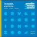Graphic Design School: The Principles and Practice of Graphic Design by David Dabner