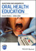 Questions And Answers In Oral Health Education by FOXHALL