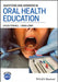 Questions And Answers In Oral Health Education by FOXHALL