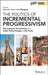 The Politics of Incremental Progressivism: Governments, Governances and Urban Policy Changes in Sao Paulo by Eduardo Cesar Leão Marques