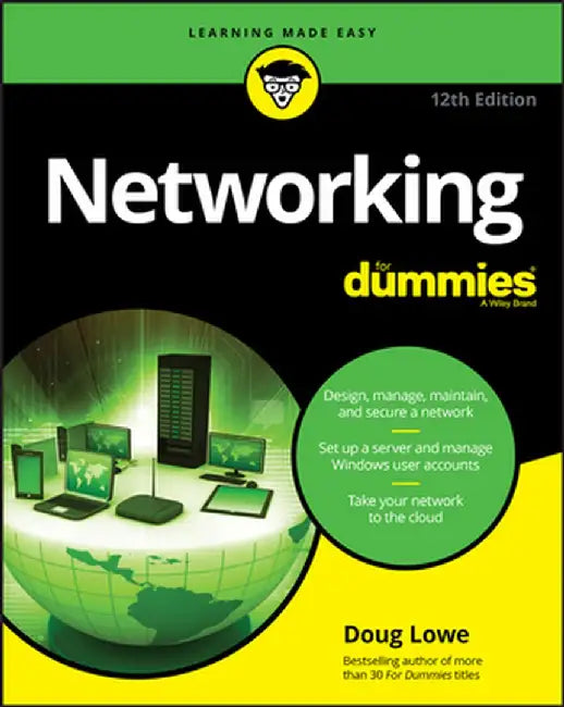 Networking for Dummies by Doug Lowe