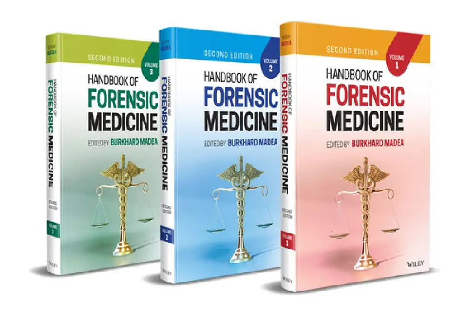 Handbook of Forensic Medicine by Burkhard Madea