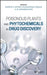 Poisonous Plants and Phytochemicals in Drug Discovery by Andrew G. Mtewa