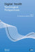 Digital Health: Sociological Perspectives by Flis Henwood