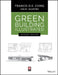 Green Building Illustrated by Francis D. K. Ching