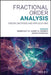 Fractional Order Analysis: Theory, Methods and Applications by Hemen Dutta