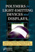 Polymers for Light-Emitting Devices and Displays by Inamuddin Inamuddin