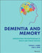 Dementia and Memory: Introduction for Professionals in Health and Human Services by Thomas J. Farrer