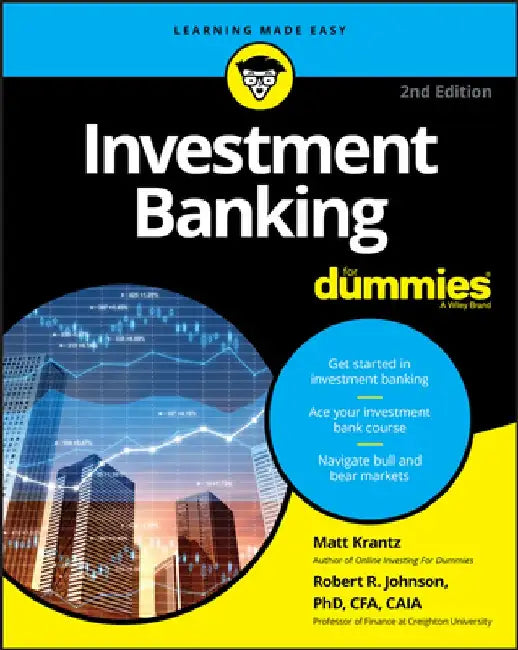 Investment Banking for Dummies 2e by Matthew Krantz