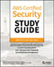 Aws Certified Security Study Guide: Specialty (Scs-C01) Exam by Gustavo Santana