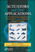 Actuators: Fundamentals, Principles, Materials and Applications by Inamuddin Inamuddin