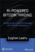 Know When to Hodl, Know When to Fodl: How to Trade Bitcoin Like a Pro by Eoghan Leahy