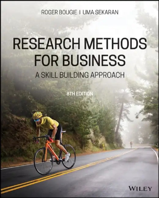 Research Methods For Business by Roger (Tilburg University, The Netherlands) Bougie