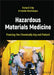 Hazardous Materials Medicine: Treating the Chemically Injured Patient by Richard Stilp