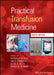 Practical Transfusion Medicine by Michael F. Murphy