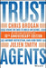 Trust Agents: Using the Web to Build Influence, Improve Reputation, and Earn Trust by Chris Brogan