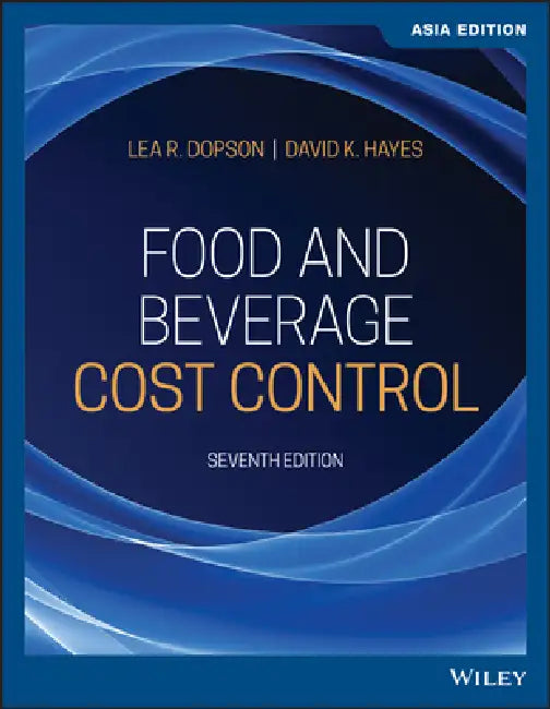 Food And Beverage Cost Contro by Lea Dopson