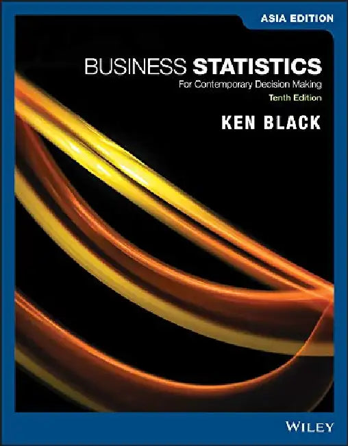 Business Statistics by Ken Black