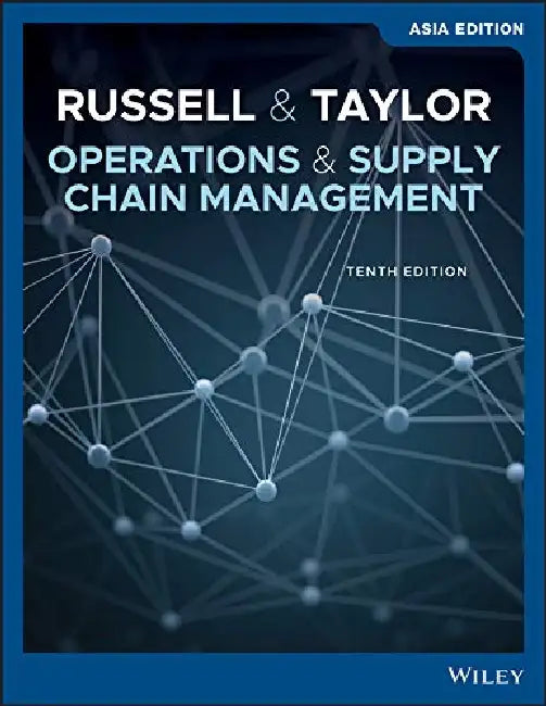 Operations And Supply Chain Management by Roberta S. Russell