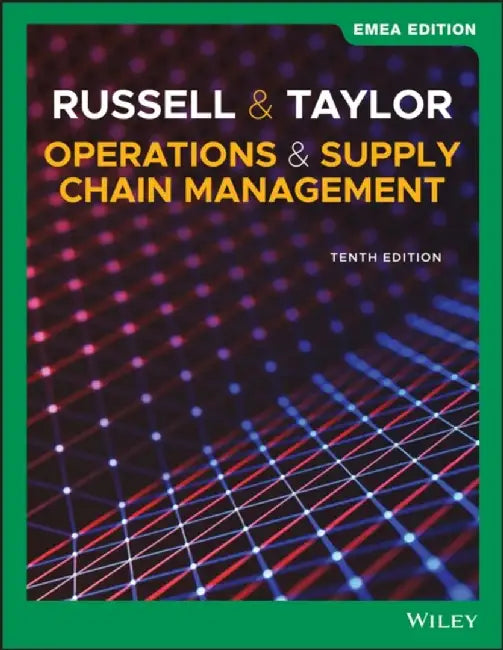 Operations and Supply Chain Management, EMEA Edition by Roberta S. (Virginia Tech) Russell
