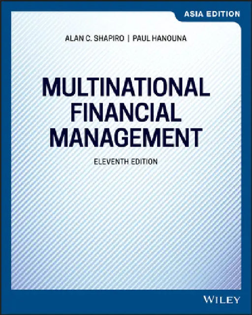 Multinational Financial Management by Alan Shapiro