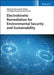 Electrokinetic Remediation for Environmental Security and Sustainability by Alexandra B. Ribeiro