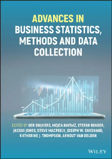 Advances in Business Statistics, Methods and Data Collection by American Statistical Association