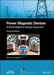 Power Magnetic Devices: A Multi-Objective Design Approach by Scott D. Sudhoff