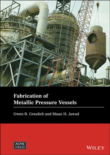 Fabrication of Process Equipment by Owen Greulich