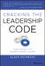 Cracking the Leadership Code by Alain Hunkins