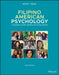 Filipino American Psychology: A Handbook of Theory, Research, and Clinical Practice by Kevin L. Nadal