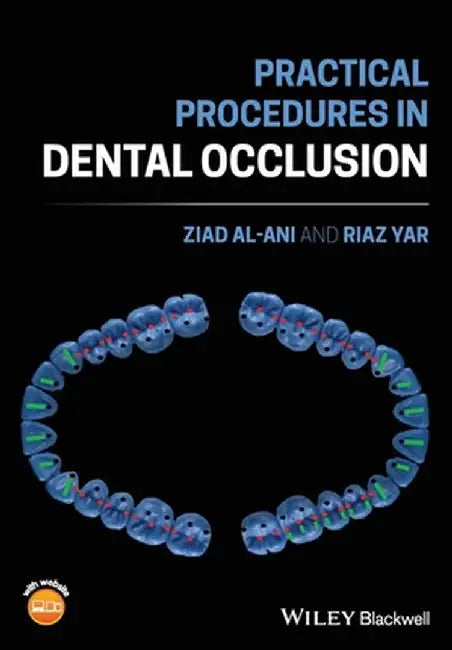 Practical Procedures In Dental Occlusion by AL-ANI