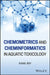 Chemometrics and Cheminformatics in Aquatic Toxicology by Kunal Roy
