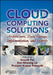 Cloud Computing Solutions: Architecture, Data Storage, Implementation and Security by Souvik Pal