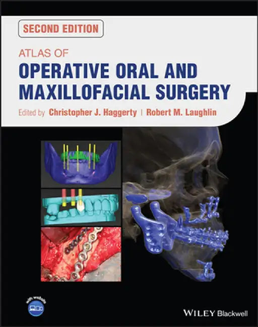 Atlas Of Operative Oral And Maxillofacial Surgery by HAGGERTY