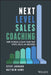 Salespeople Improve When Sales Management Improves by Steve Johnson