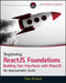 React Js Foundations Building User Interfaces with Reactjs: An Approachable Guide by J. C. Hiatt