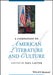 A Companion to American Literature and Culture by Paul Lauter