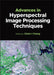 Advances in Hyperspectral Image Processing Techniques by Chein-I Chang