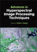 Advances in Hyperspectral Image Processing Techniques by Chein-I Chang