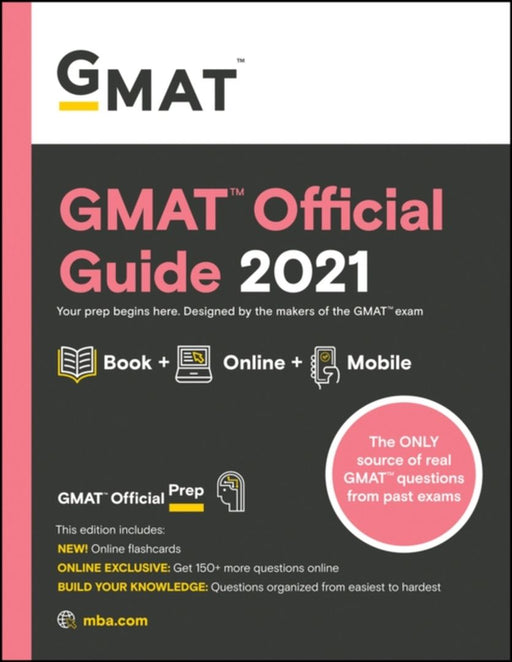 GMAT Official Guide 2021: Book + Online by Gmac (Graduate Management Admission Coun