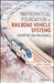 Mathematical Foundation of Railroad Vehicle Systems: Geometry and Mechanics by Ahmed a. Shabana