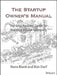 Startup Owners Manual by Blank, Steven