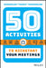 50 Ways to Kick Start Your Meetings by Sivasailam Thiagarajan