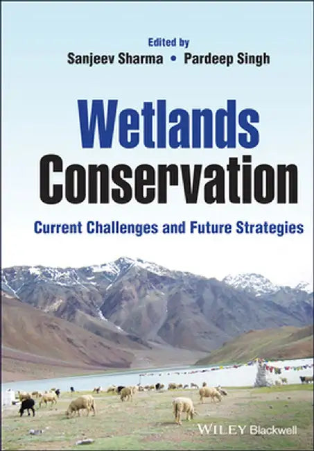 Wetlands Conservation by Sanjeev Sharma